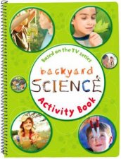 Backyard Science Activity Book  1