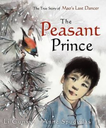 The Peasant Prince by Li Cunxin