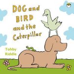 Dog and Bird and the Caterpillar