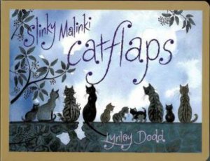 Slinky Malinki: Catflaps by Lynley Dodd