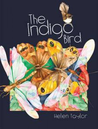 The Indigo Bird by Helen Taylor