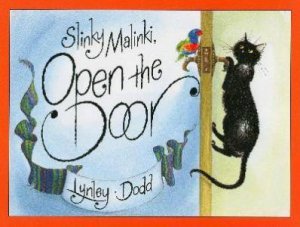 Slinky Malinki, Open the Door by Lynley Dodd