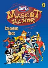 AFL Mascot Manor Colouring Book