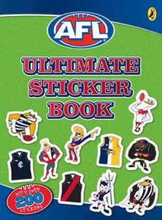 AFL: Ultimate Sticker Book by AFL