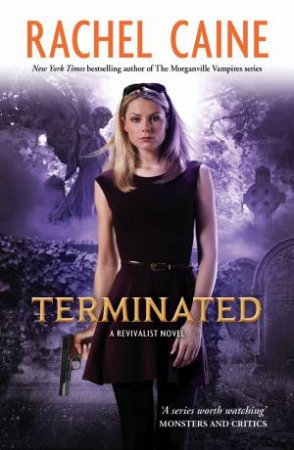 Terminated by Rachel Caine