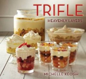 Trifle by Michelle Keogh