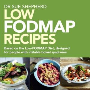 Low FODMAP Recipes by Sue Shepherd