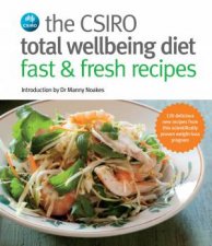 CSIRO Total Wellbeing Diet Fast And Fresh Recipes