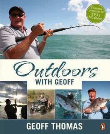 Outdoors with Geoff by Geoff Thomas