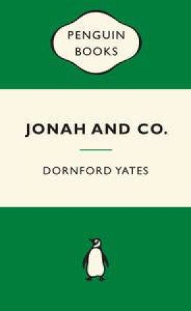 Green Popular Penguins : Jonah & Co by Dornford Yates