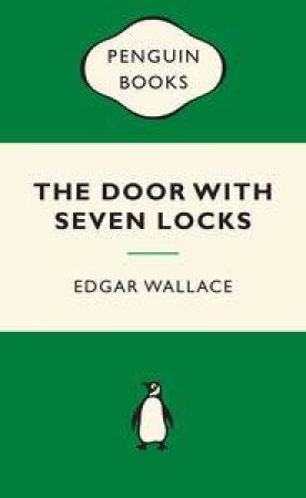 Green Popular Penguins : The Door With Seven Locks by Edgar Wallace