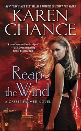 Reap the Wind by Karen Chance