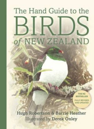 The Handguide to the Birds of New Zealand by Heather Barrie & Hugh Robertson