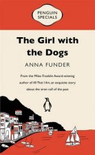 Penguin Special The Girl with the Dogs