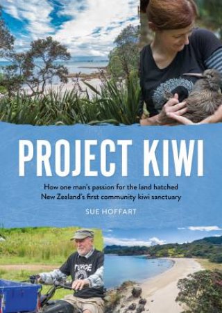 Project Kiwi by Sue Hoffart