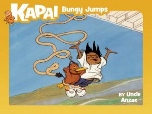 Kapai Bungy Jumps by Uncle Anzac