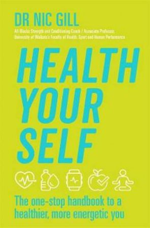 Health Your Self by Dr Nic Gill