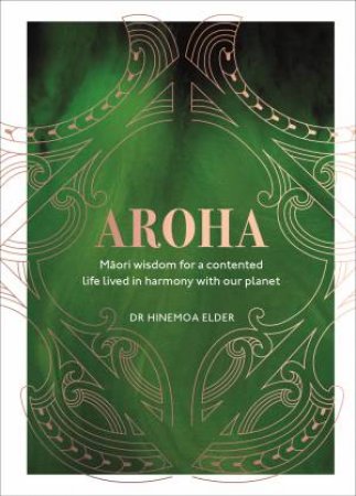 Aroha by Hinemoa Elder