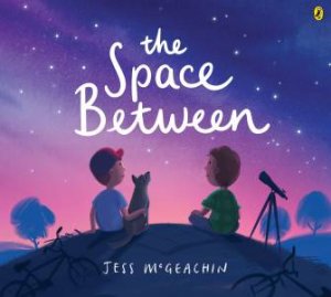 The Space Between by Jess McGeachin