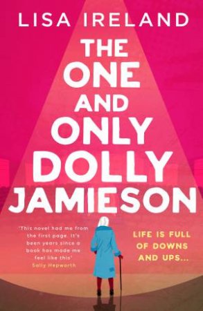 The One And Only Dolly Jamieson by Lisa Ireland