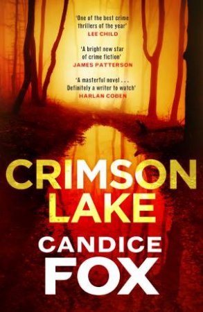 Crimson Lake by Candice Fox