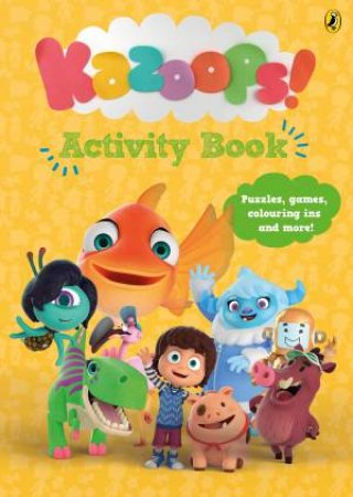 Kazoops! Activity Book by Kazoops!