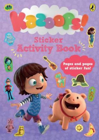 Kazoops! Sticker Activity Book by Kazoops!