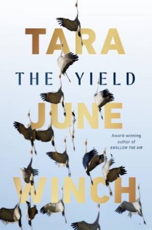 The Yield by Tara June Winch