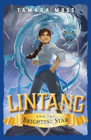 Lintang And The Brightest Star by Tamara Moss