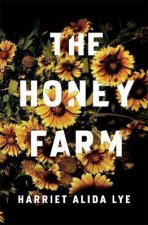 The Honey Farm