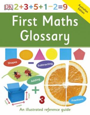 First Maths Glossary: First Reference by Various