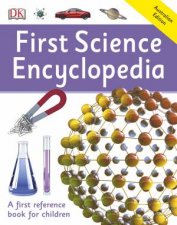 First Science Encyclopedia First Reference