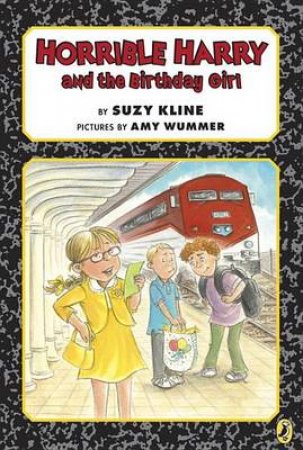 Horrible Harry And The Birthday Girl by Suzy Kline