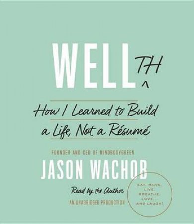 Wellth by Jason Wachob