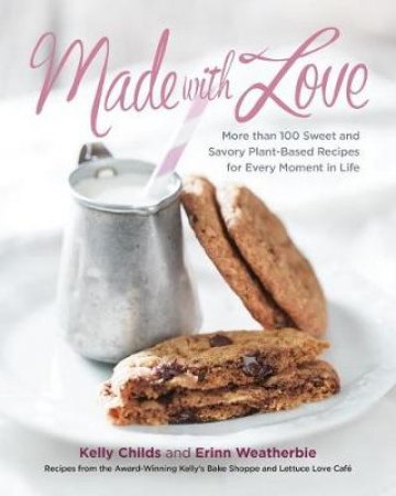 Made With Love by Kelly Childs