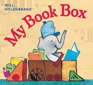 My Book Box by HILLENBRAND WILL