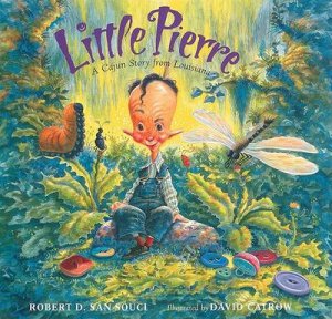 Little Pierre by SAN SOUCI ROBERT D.