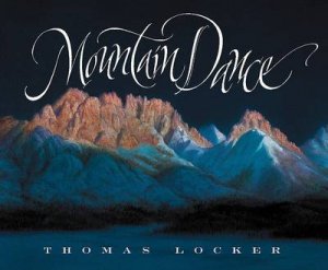 Mountain Dance by LOCKER THOMAS