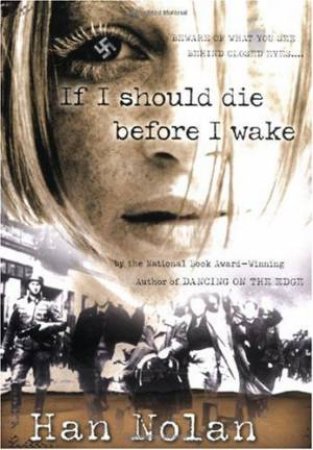 If I Should Die Before I Wake by NOLAN HAN