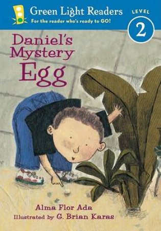 Daniel's Mystery Egg by ADA ALMA FLOR