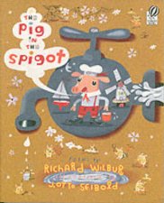 Pig in the Spigot
