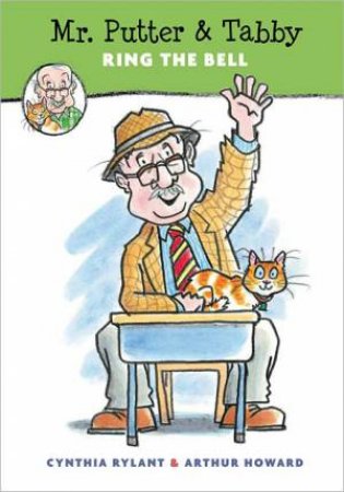 Mr. Putter and Tabby Ring the Bell by RYLANT CYNTHIA