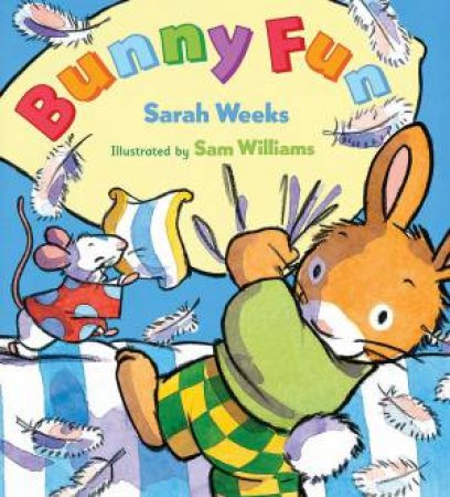 Bunny Fun by WEEKS SARAH