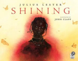 Shining by LESTER JULIUS