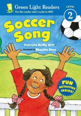 Soccer Song by GIFF PATRICIA REILLY