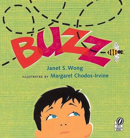 Buzz by WONG JANET S.