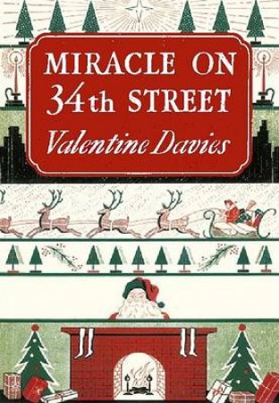 Miracle on 34th Street by DAVIES VALENTINE