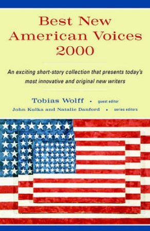 Best New American Voices 2000 by WOLFF TOBIAS