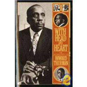 With Head and Heart by THURMAN HOWARD