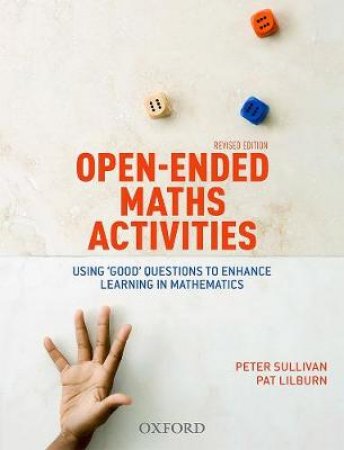 Open-Ended Maths Activities by Peter Sullivan